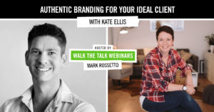 Authentic branding for your ideal client with Kate Ellis